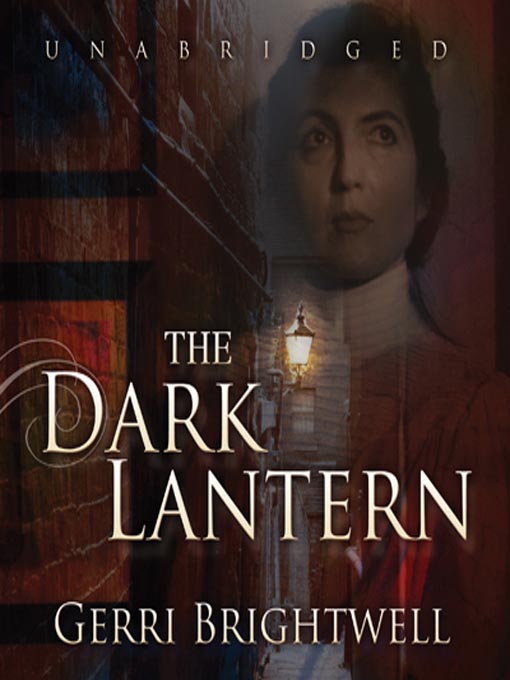 Title details for The Dark Lantern by Gerri Brightwell - Available